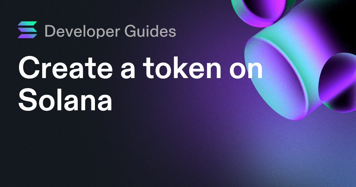 Create a token on Solana